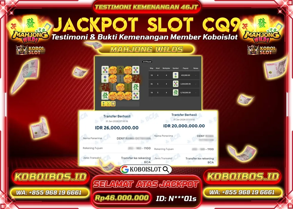 BUKTI KEMENANGAN SLOT GACOR MAHJONG WILDS Rp46.000.000,- LUNAS